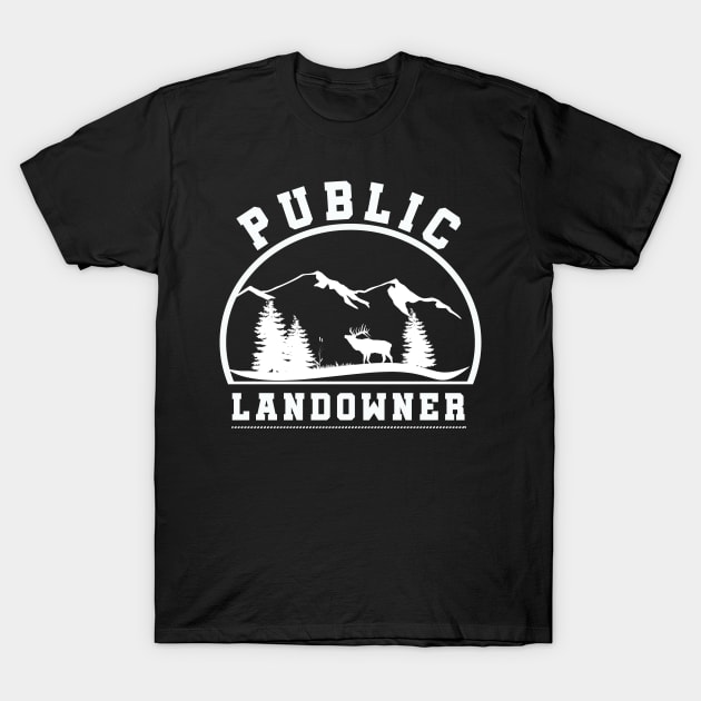 public landowner T-Shirt by Moe99